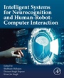 Cover: Intelligent Systems for Neurocognition and Human-Robot-Computer Interaction - Elsevier
