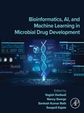 Cover: Bioinformatics, AI, and Machine Learning in Microbial Drug Development - Elsevier