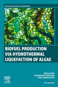 Cover: Biofuel Production via Hydrothermal Liquefaction of Algae - Elsevier