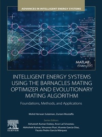Enlarge image Cover: Intelligent Energy Systems using the Barnacles Mating Optimizer and Evolutionary Mating Algorithm - Elsevier