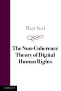 Bild: The Non-Coherence Theory of Digital Human Rights - Cambridge University Press