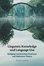 Cover: Linguistic Knowledge and Language Use - Cambridge University Press