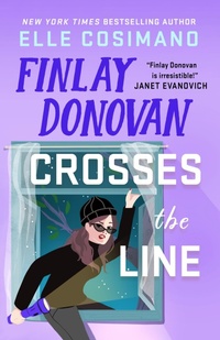 Enlarge image Cover: Finlay Donovan Crosses the Line - Headline