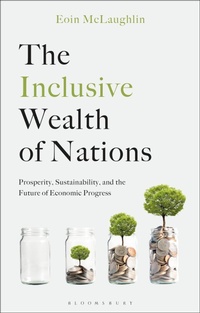 Enlarge image Cover: The Inclusive Wealth of Nations - Bloomsbury Academic