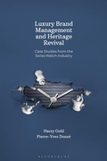 Cover: Luxury Brand Management and Heritage Revival - Bloomsbury Visual Arts