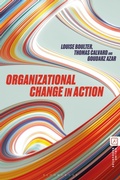 Cover: Organizational Change in Action - Bloomsbury Academic