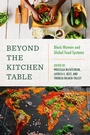 Cover: Beyond the Kitchen Table - The University of North Carolina Press
