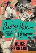 Cover: Custom Made Woman - The University of North Carolina Press