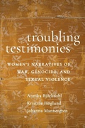 Cover: Troubling Testimonies - New York University Press