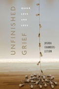 Cover: Unfinished Grief - New York University Press
