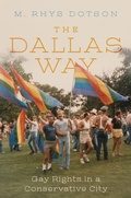 Cover: The Dallas Way - New York University Press