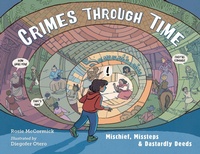Enlarge image Cover: Crimes Through Time! - Charlesbridge Publishing