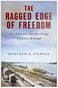 Enlarge image Cover: The Ragged Edge of Freedom - Monthly Review Press,U.S.