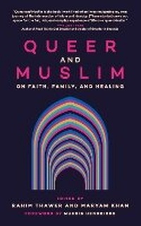 Enlarge image Cover: Queer and Muslim - University of Regina Press
