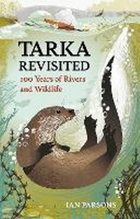 Enlarge image Cover: Tarka Revisited - Pelagic Publishing