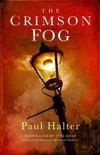 Enlarge image Cover: The Crimson Fog - Bedford Square Publishers