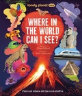 Cover: Lonely Planet Kids Where in the World Can I See? - Lonely Planet Global Limited