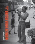 Cover: The Story of British Video Activism - BFI Publishing