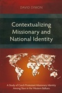 Cover: Contextualizing Missionary and National Identity - Langham Academic