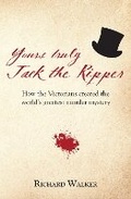 Cover: Yours Truly Jack the Ripper - Heritage Hunter