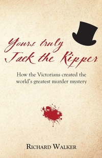 Enlarge image Cover: Yours Truly Jack the Ripper - Heritage Hunter