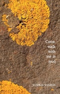 Cover: Come, walk with me in mud - Libri Publishing Ltd