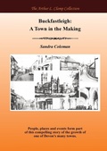 Cover: Buckfastleigh: A Town in the making - Arthur L Clamp Publishing