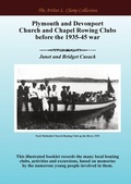 Cover: Plymouth and Devonport Church and Chapel Rowing Clubs before the 1935-45 war - Arthur L Clamp Publishing