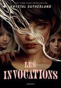 Cover: Les Invocations - Rageot Editeur