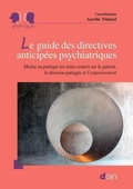Cover: Le guide des directives anticip&eacute;es psychiatriques - Doin