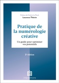 Cover: Pratique de la num&eacute;rologie cr&eacute;ative - 2e &eacute;d. - Intereditions