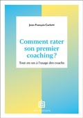 Cover: Comment rater son premier coaching ? - Intereditions