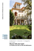 Cover: Museo Villa dei Cedri - Le mus&eacute;e d'art de la Ville de Bellinzone - Gesellschaft f&uuml;r Schweizerische Kunstgeschichte