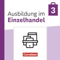 Cover: Ausbildung im Einzelhandel - Ausgabe 2024 - 3. Ausbildungsjahr - Cornelsen Verlag