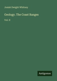 Enlarge image Cover: Geology. The Coast Ranges - Antigonos Verlag
