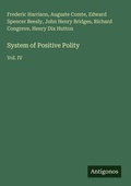 Cover: System of Positive Polity - Antigonos Verlag