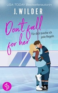 Cover: Don't fall for her | Sports Romance / College / Brothers best friend / Friends to Lovers - dp DIGITAL PUBLISHERS GmbH