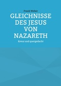 Cover: Gleichnisse des Jesus von Nazareth - BoD - Books on Demand