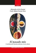 Cover: El pasado m&iacute;o - Iberoamericana Vervuert