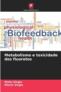 Cover: Metabolismo e toxicidade dos fluoretos - Edicoes Nosso Conhecimento