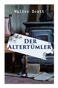 Cover: Der Alterth&uuml;mler - e-artnow