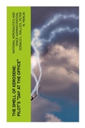 Cover: The Smell of Kerosene: Pilot's "Day at the Office" - e-artnow