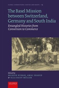 Cover: The Basel Mission Between Switzerland, Germany and South India - Leiden University Press