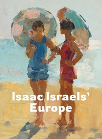 Enlarge image Cover: Isaac Israels' Europe - Uitgeverij de Kunst