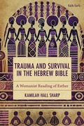 Cover: Trauma and Survival in the Hebrew Bible - T&T Clark