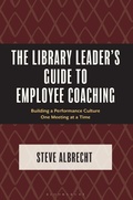 Cover: The Library Leader's Guide to Employee Coaching - Libraries Unlimited Inc