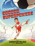 Cover: Christian's Soccer Superpowers - Philomel Books