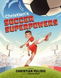 Cover: Christian's Soccer Superpowers - Philomel Books