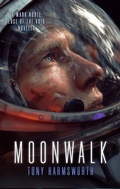 Cover: Moonwalk (Mark Noble: Edge of the Void, #0) - Vinci Books
