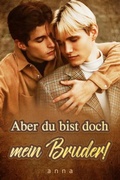 Cover: Aber du bist doch mein Bruder! - Noveltoon